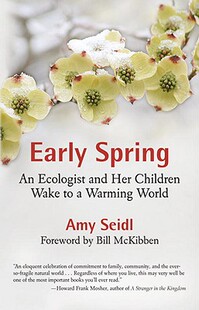 【预售】Early Spring: An Ecologist and Her Children Wake to