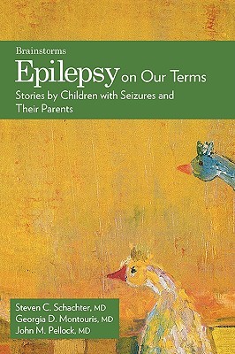 【预售】Epilepsy on Our Terms: Stories by Children with