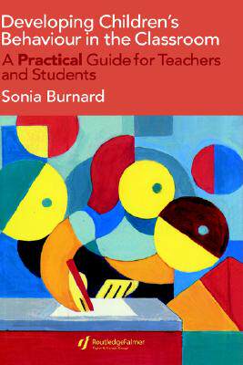 【预售】Developing Children's Behaviour in the Classroom: A