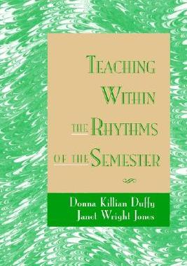 【预售】Teaching Within The Rhythms Of The Semester
