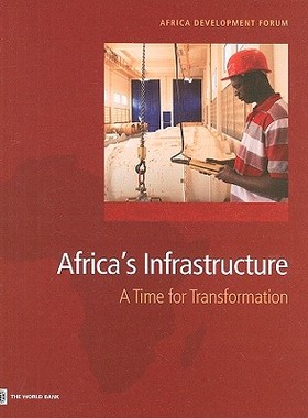 【预售】Africa's Infrastructure: A Time for Transformation
