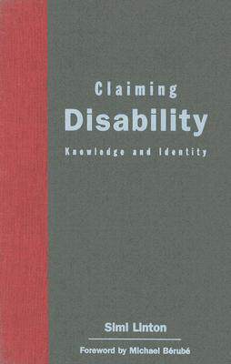 【预售】Claiming Disability: Knowledge and Identity
