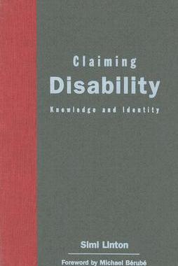 【预售】Claiming Disability: Knowledge and Identity