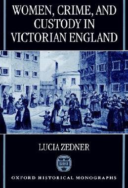 【预售】Women, Crime, and Custody in Victorian England