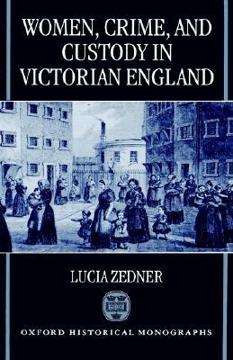 【预售】Women, Crime, and Custody in Victorian England