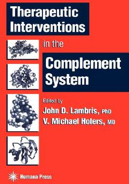 【预售】Therapeutic Interventions in the Complement System