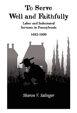 【预售】To Serve Well and Faithfully: Labor and Indentured