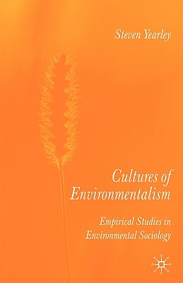 【预售】Cultures of Environmentalism: Empirical Studies in