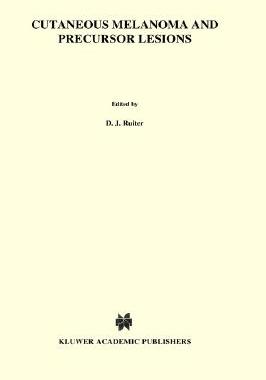 【预售】Cutaneous Melanoma and Precursor Lesions