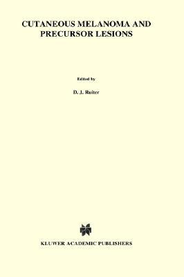 【预售】Cutaneous Melanoma and Precursor Lesions
