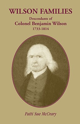 【预售】Wilson Families: Descendants of Colonel Benjamin