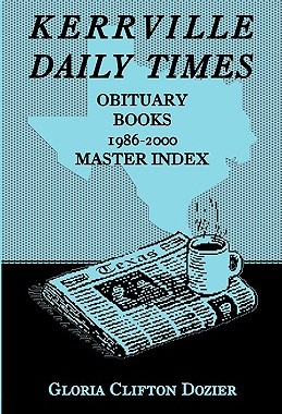 【预售】Kerrville Daily Times Obituary Books, 1986-2000