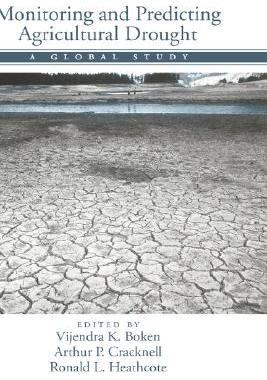 【预售】Monitoring and Predicting Agricultural Drought: A
