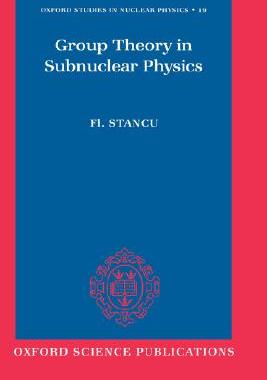 【预售】Group Theory in Subnuclear Physics