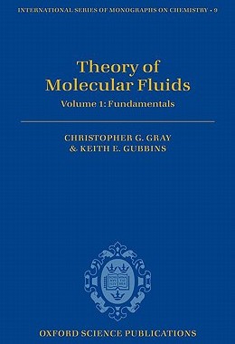 【预售】Theory of Molecular Fluids: Fundamentals Volume I