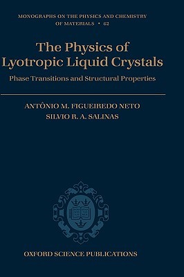 【预售】The Physics of Lyotropic Liquid Crystals: Phase