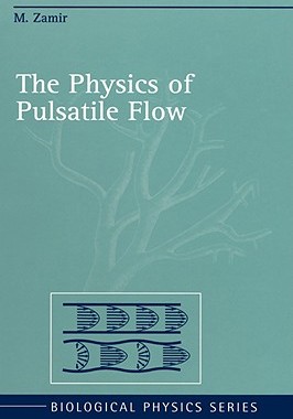 【预售】The Physics of Pulsatile Flow