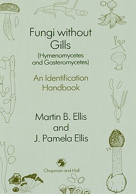 【预售】Fungi Without Gills (Hymenomycetes and