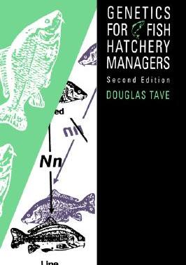 【预售】Genetics for Fish Hatchery Managers