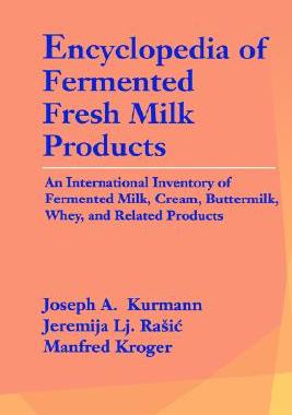 【预售】Encyclopedia of Fermented Fresh Milk Products: An