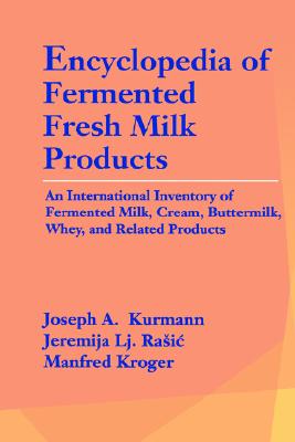 【预售】Encyclopedia of Fermented Fresh Milk Products: An