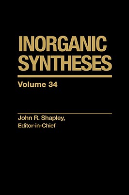 【预售】Inorganic Syntheses, Volume 34