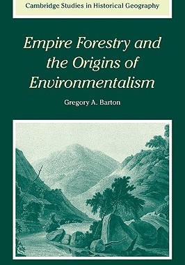【预售】Empire Forestry and the Origins of Environmentalism