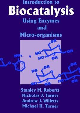 【预售】Introduction to Biocatalysis Using Enzymes and
