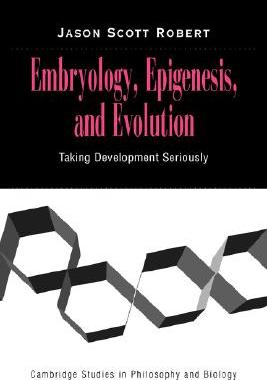 【预售】Embryology, Epigenesis and Evolution: Taking