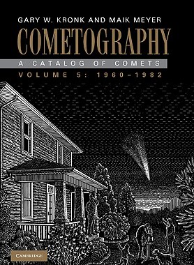 【预售】Cometography: Volume 5, 1960 1982: A Catalog of