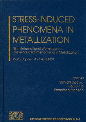 【预售】Stress-Induced Phenomena in Metallization: Ninth