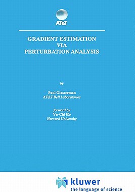 【预售】Gradient Estimation Via Perturbation Analysis