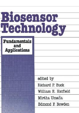 【预售】Biosensor Technology: Fundamentals and Applications