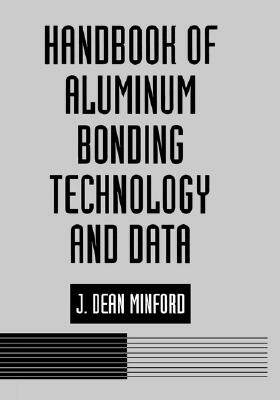 【预售】Handbook of Aluminum Bonding Technology and Data