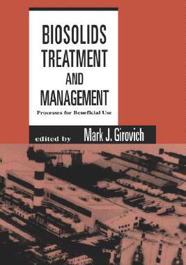 【预售】Biosolids Treatment and Management: Processes for