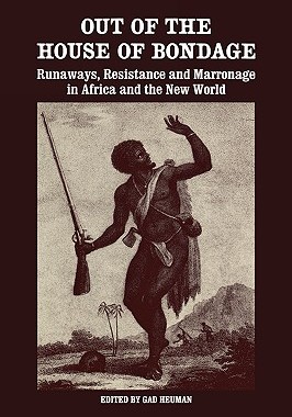 【预售】Out of the House of Bondage: Runaways, Resistance