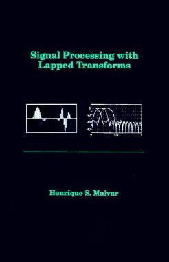 【预售】Signal Processing with Lapped Transforms