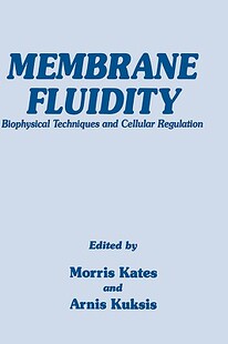 【预售】Membrane Fluidity: Biophysical Techniques and