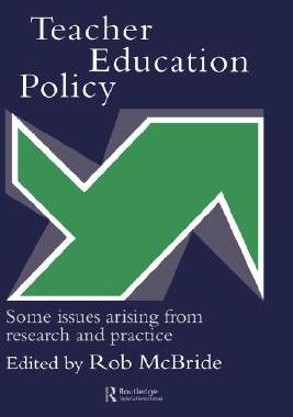 【预售】Teacher Education Policy: Some Issues Arising from