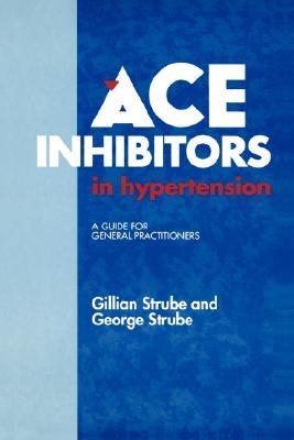 【预售】Ace Inhibitors in Hypertension: A Guide for General