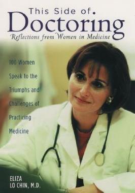 【预售】This Side of Doctoring: Reflections from Women in