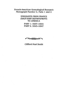 【预售】Emigrants from France (Haut-Rhin Department) to