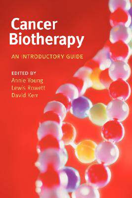 【预售】Cancer Biotherapy: An Introductory Guide