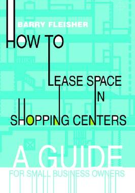 【预售】How to Lease Space in Shopping Centers: A Guide for