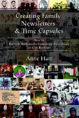 【预售】Creating Family Newsletters & Time Capsules: How to