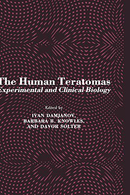 【预售】The Human Teratomas: Experimental and Clinical