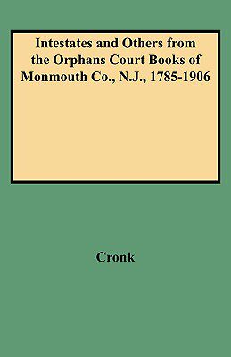 【预售】Intestates and Others from the Orphans Court Books