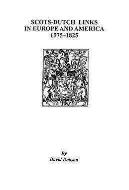 【预售】Scots-Dutch Links in Europe and America, 1575-1825
