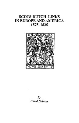 【预售】Scots-Dutch Links in Europe and America, 1575-1825