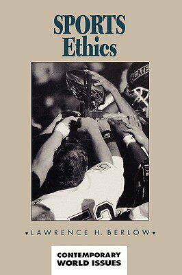 【预售】Sports Ethics: A Reference Handbook